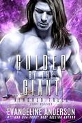 Guided by the Giant: a Kindred Tales novel by Evangeline Anderson