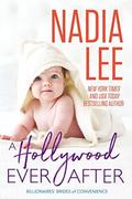 A Hollywood Ever After (Ryder & Paige #3) by Nadia Lee