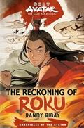The Reckoning of Roku (Chronicles of the Avatar #5) by Randy Ribay