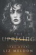 The Uprising (The Hunt #5) by Liz Meldon