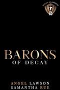 Barons of Decay (Royals of Forsyth University #10) by Angel Lawson