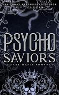 Psycho Saviors (Psycho Mafia #2) by J.E. Cluney