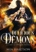 Delicious Demons (Game of Psychos #0.5) by Mia Hartson