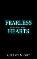 Fearless Hearts by Celeste Night