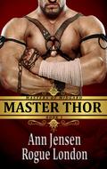 Master Thor by Ann Jensen, Rogue London