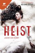 Heist by Ariana Godoy