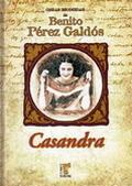 Casandra by Benito Pérez Galdós