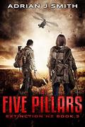 The Five Pillars by Adrian J. Smith, Nicholas Sansbury Smith