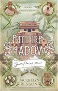 Empire of Shadows Special Bonus Scene (Raiders of the Arcana #1.5) by Jacquelyn Benson