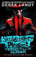 A Mind Full of Murder (Skulduggery Pleasant #16) by Derek Landy