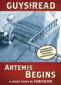 Artemis Begins by Eoin Colfer
