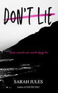 DON'T LIE by Sarah Jules