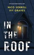 In The Roof (Little Black Book #1) by Ivy Graves