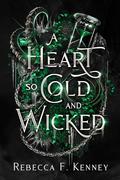 A Heart So Cold and Wicked: A Krampus Legend Retelling (Standalone) by Rebecca F. Kenney