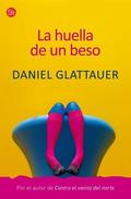 La huella de un beso by Daniel Glattauer