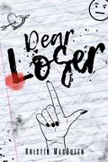 Dear Loser (Love Noted #2) by Kristin MacQueen