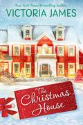 The Christmas House (Silver Springs #1) by Victoria James