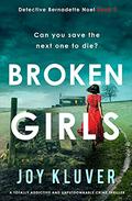 Broken Girls by Joy Kluver