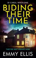 Biding Their Time by Emmy Ellis