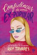 Confidências de Uma Ex-Popular by Ray Tavares