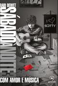 Com amor e música (Sábado à noite #3) by Babi Dewet