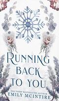 Running Back to You by Emily McIntire