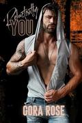 Reluctantly You by Cora Rose