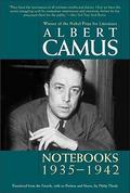Notebooks 1935-1942 (Notebooks #1) by Albert Camus
