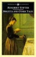Brigitta and Other Tales by Adalbert Stifter
