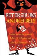 Petersburg by Andrei Bely, Olga Matich