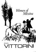 Women of Messina by Elio Vittorini