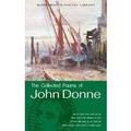 The collected poems of john donne by John Donne