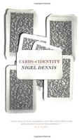 Cards of Identity by Nigel Dennis