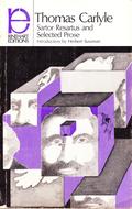 Sartor Resartus & Selected Prose by Thomas Carlyle