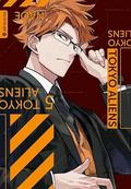 Tokyo Aliens 05 (東京エイリアンズ [Tōkyō Aliens] #5) by NAOE