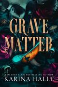 Grave Matter by Karina Halle