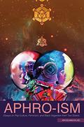 Aphro-ism: Essays on Pop Culture, Feminism, and Black Veganism from Two Sisters by Aph Ko, Syl Ko