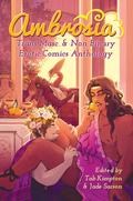 Ambrosia: Trans Masc & Non Binary Erotic Comics Anthology by H. Pueyo