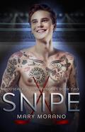 Snipe (Mooseheads Hockey #2) by Mary Morano