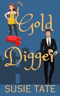 Gold Digger by Susie Tate