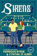 Sirens (Townsend Harbor #5) by Kerrigan Byrne
