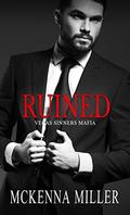 Ruined by McKenna Miller