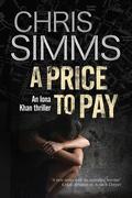 A Price to Pay (DC Iona Khan #2) by Chris Simms