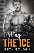 Melting the Ice (Portland Evergreens #1) by Beth Bolden