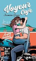 Voyeur Café (Heartbeats in the Heat #1) by Jasmine Grace