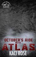 October’s Ride with Atlas (Mustang Mountain Riders #10) by Kaci Rose