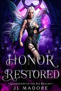 Honor Restored by J.L. Madore