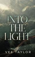 Into the Light (University of Isles #2) by Vee Taylor