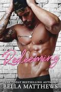 Redeeming by Bella Matthews
