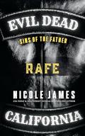 RAFE: Sins of the Father by Nicole James